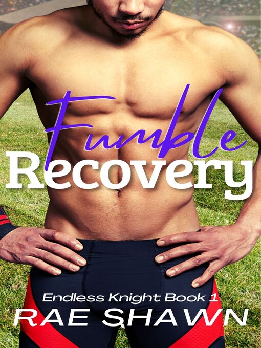 Title details for Fumble Recovery by Rae Shawn - Available